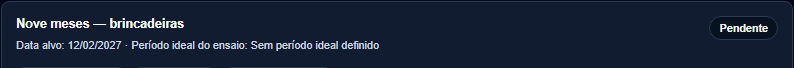 Nove meses — brincadeiras: etapa pendente do planejamento de Clara no Fotivo Premium.